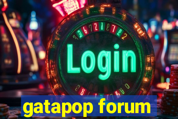 gatapop forum